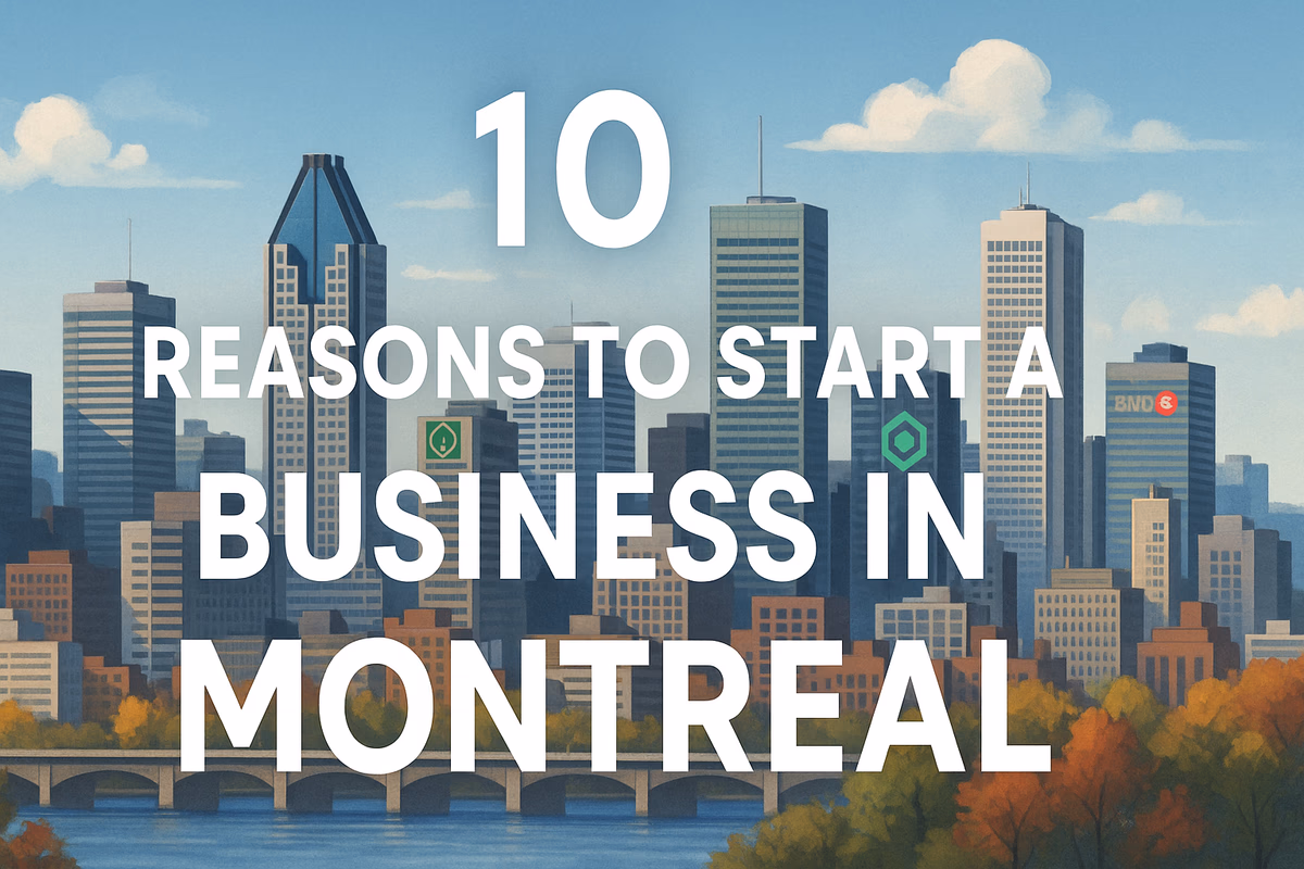 An Analysis of Montréal's Business Location Factors