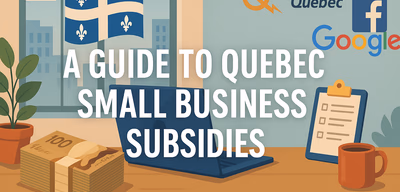 Analysis of 2025 Financial Subsidies for Quebec SMEs