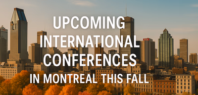 Fall 2025 Montreal Conferences in Technology and AI